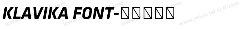 KLAVIKA FONT字体转换
